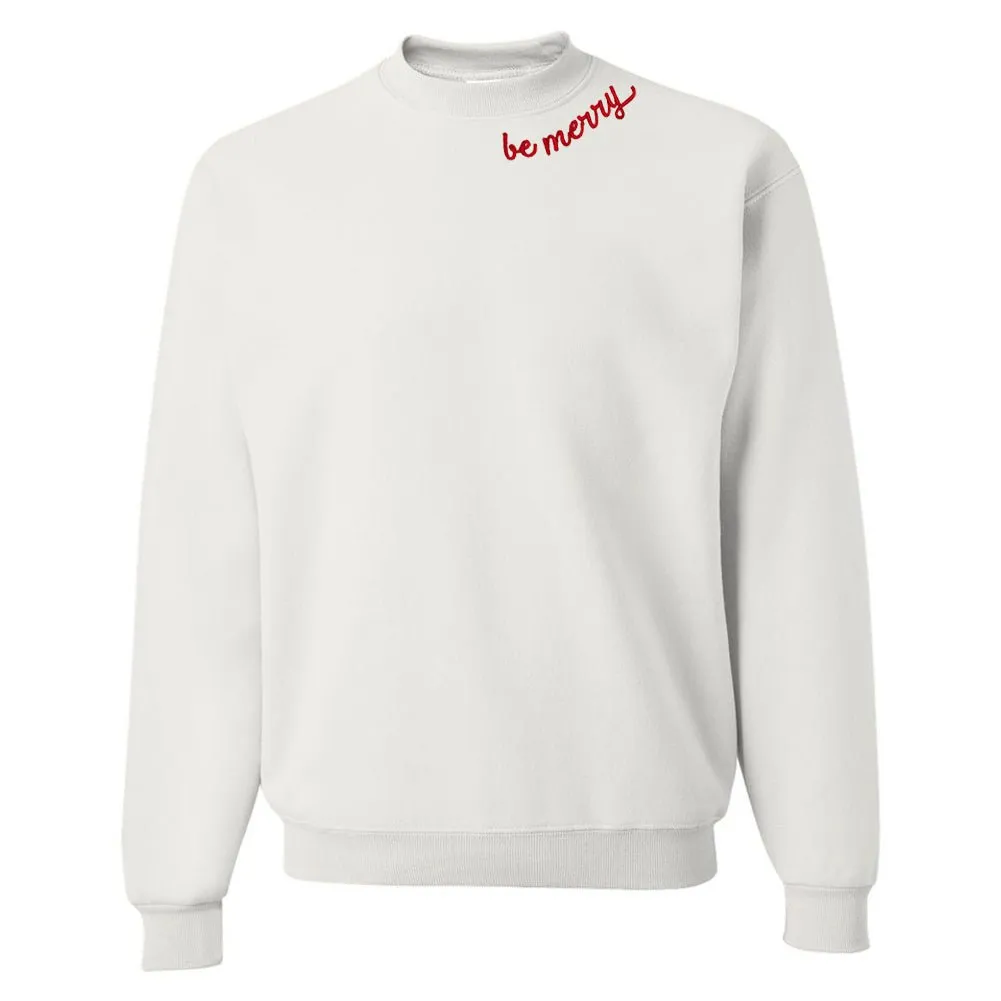 'Be Merry' Crewneck Sweatshirt