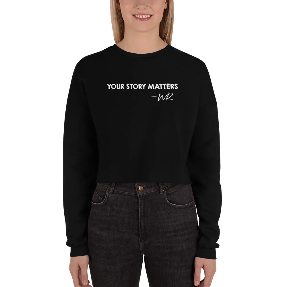 BEST FIT, BEST FEEL CROP SWEATSHIRT BLACK - YOUR STORY MATTERS. WHITNEY REYNOLDS