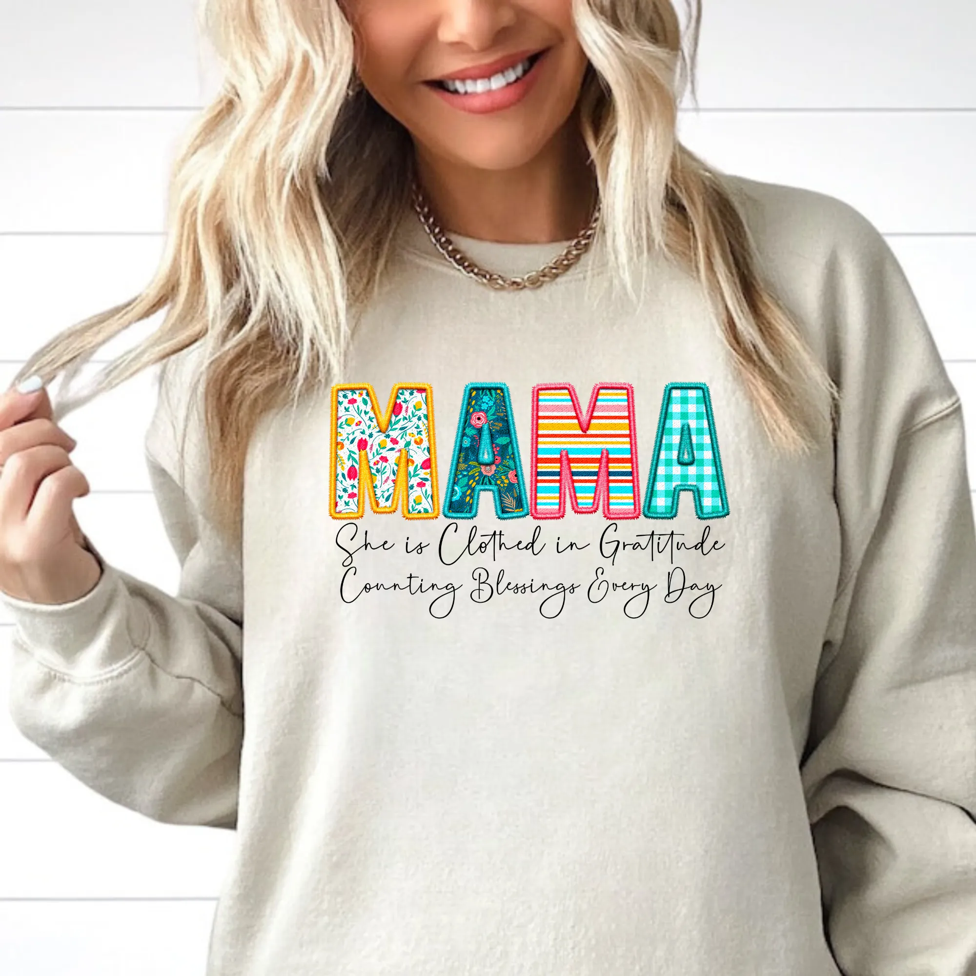 Clothed In Gratitude Mama Sweatshirt