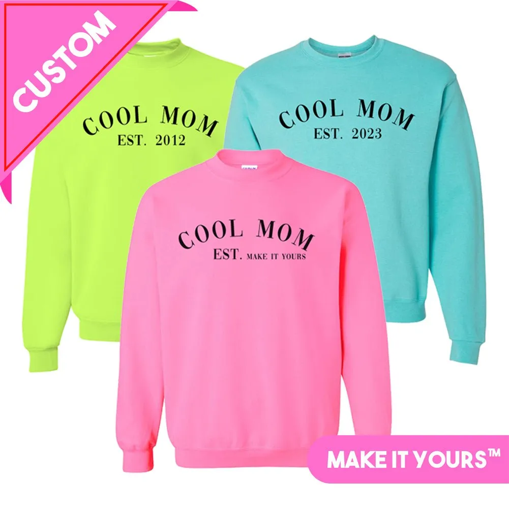 Make It Yours™ 'Cool Mom' Neon Crewneck Sweatshirt