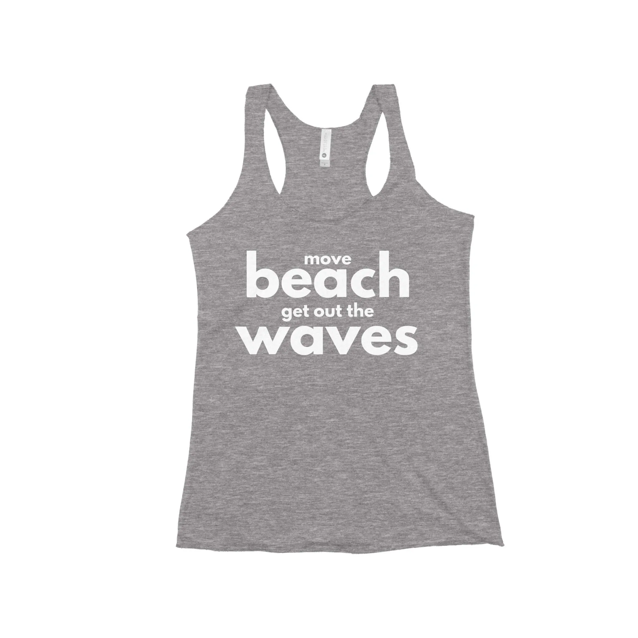 Move Beach Get Out the Waves Women's Racerback Tank Top