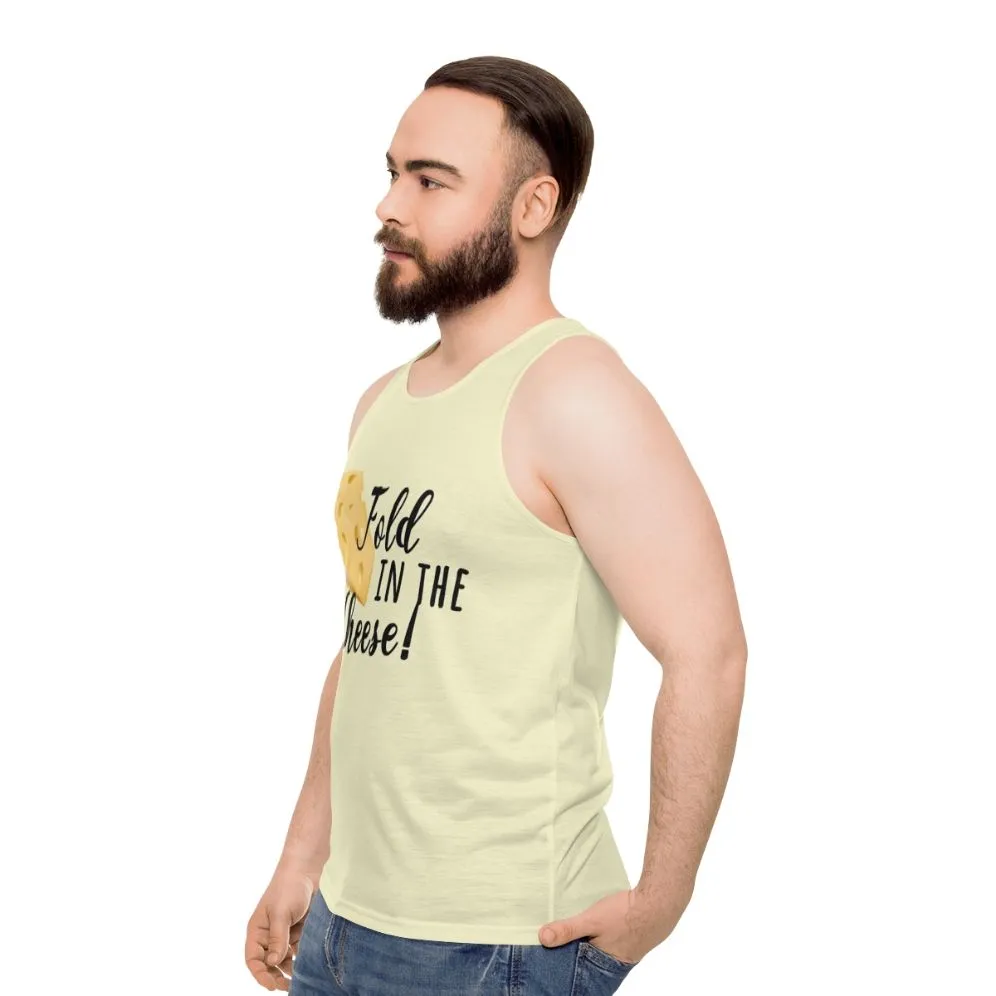 "Fold In The Cheese" Unisex Tank Top - Schitt's Creek Inspired