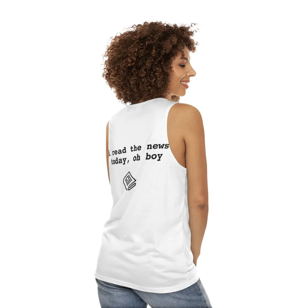 "I Read The News" Unisex Beatles Inspired Tank Top